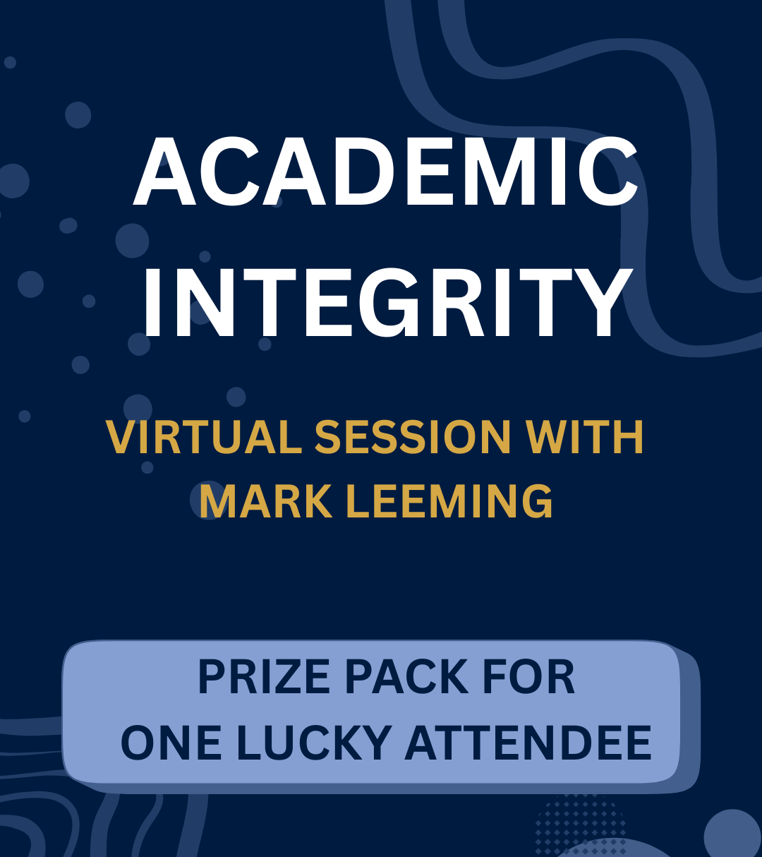 Live @ X: Academic Integrity Module Session poster