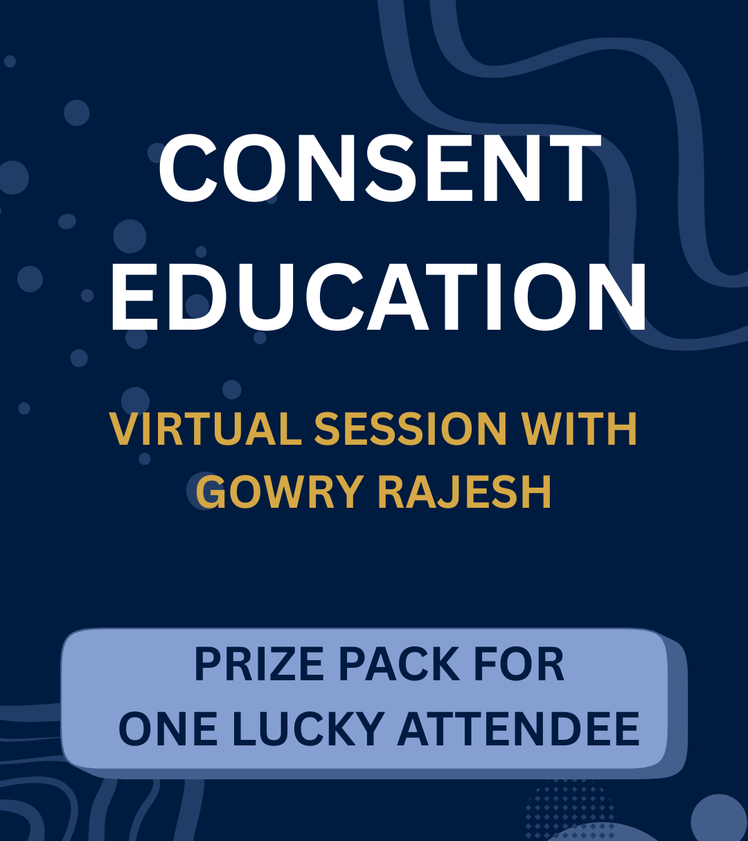 Live @ X: Consent Education Module Session poster