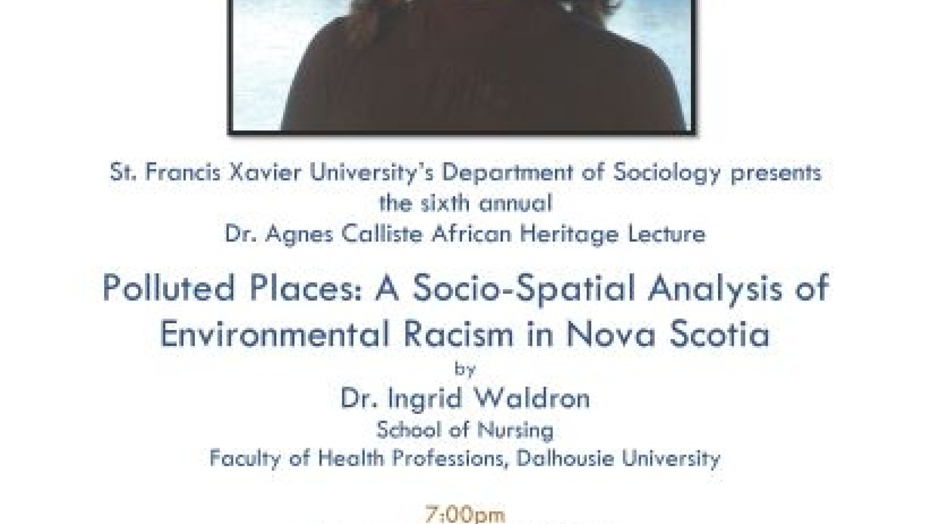 Poster: Polluted Places: A Socio-Spatial Analysis of Environment Racism in Nova Scotia featuring Dr. Ingrid Waldran