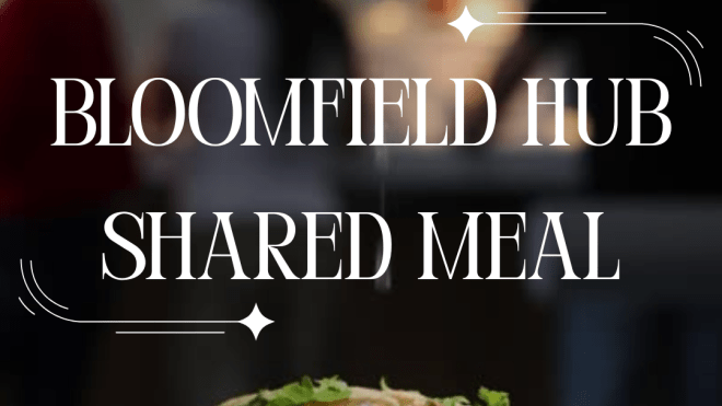 Dark grey background with an image of a hand squeezing lime onto an open taco. White text inviting you to Bloomfield Hub Shared Meal on Wednesday, November 12