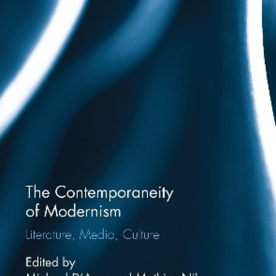 The Contemporaneity of Modernism