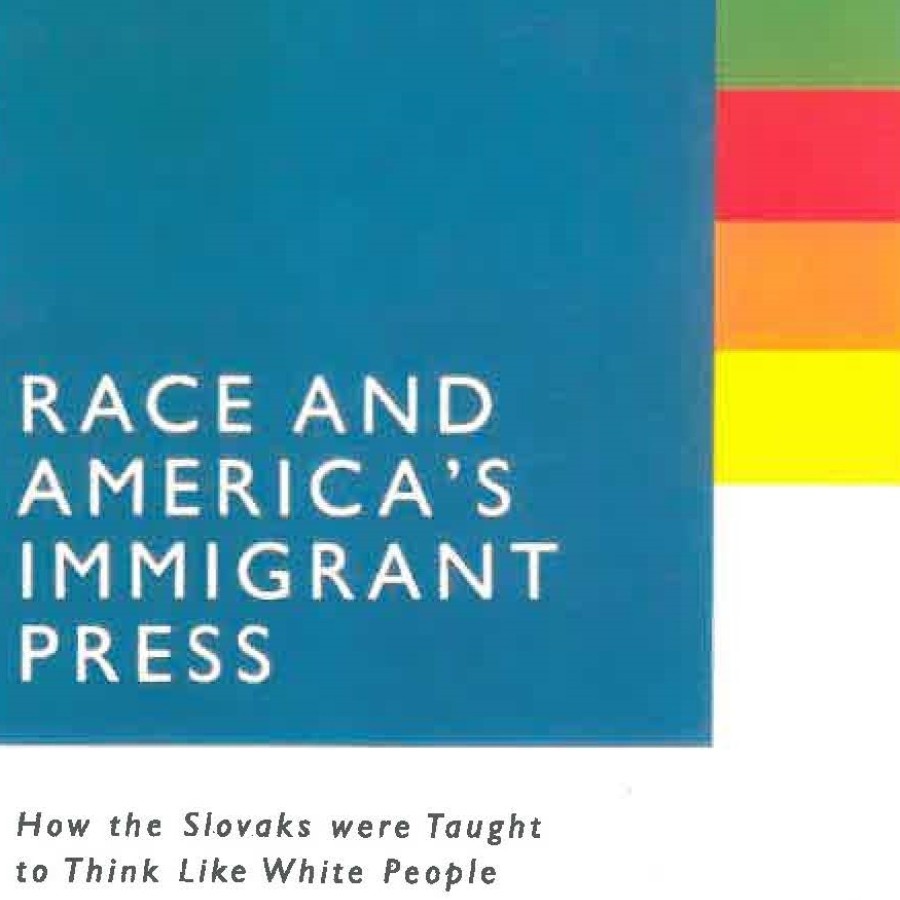 "Race and America's immigrant press" book cover
