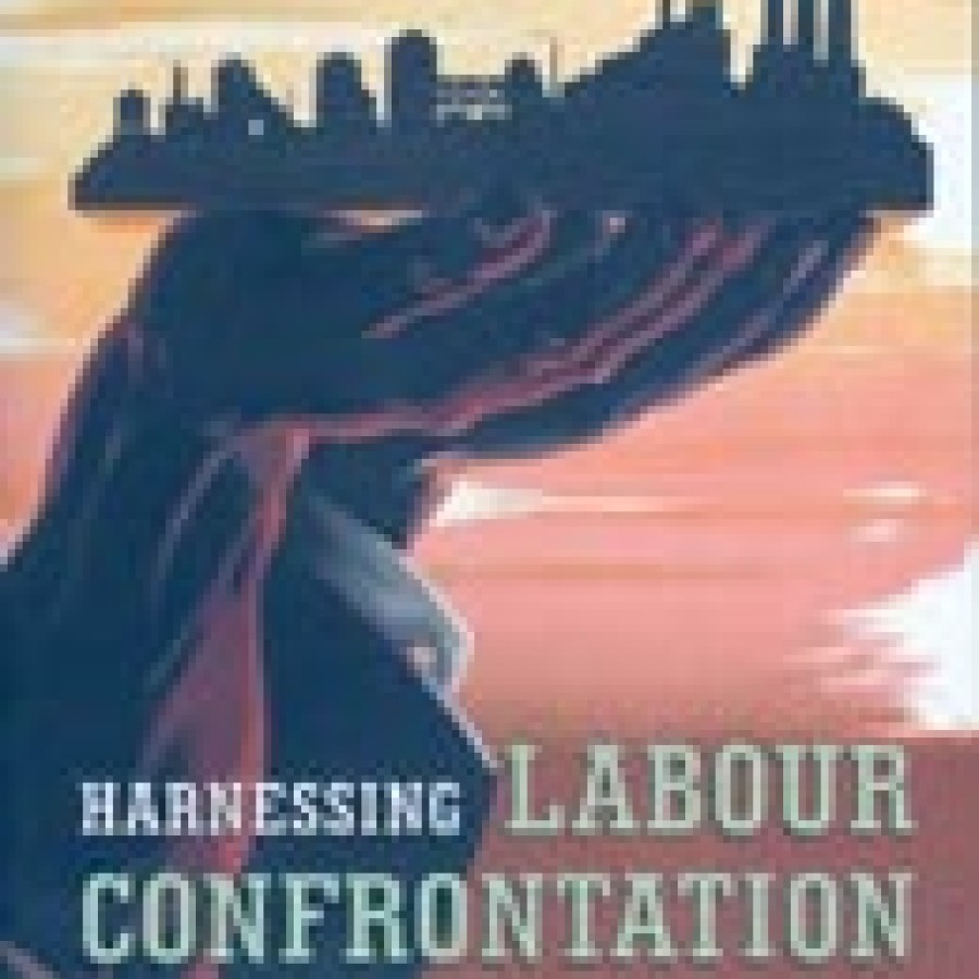 "Harnessing Labour Confrontation" book cover