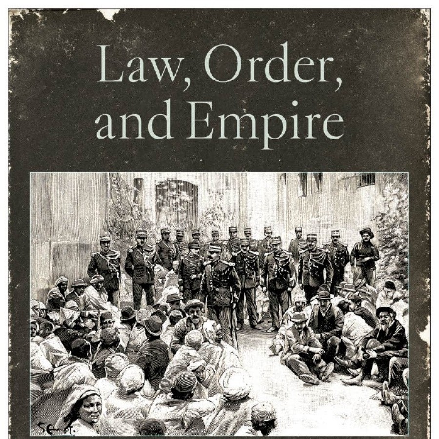 Book cover - Law, Order, and Empire by Samuel Kalman