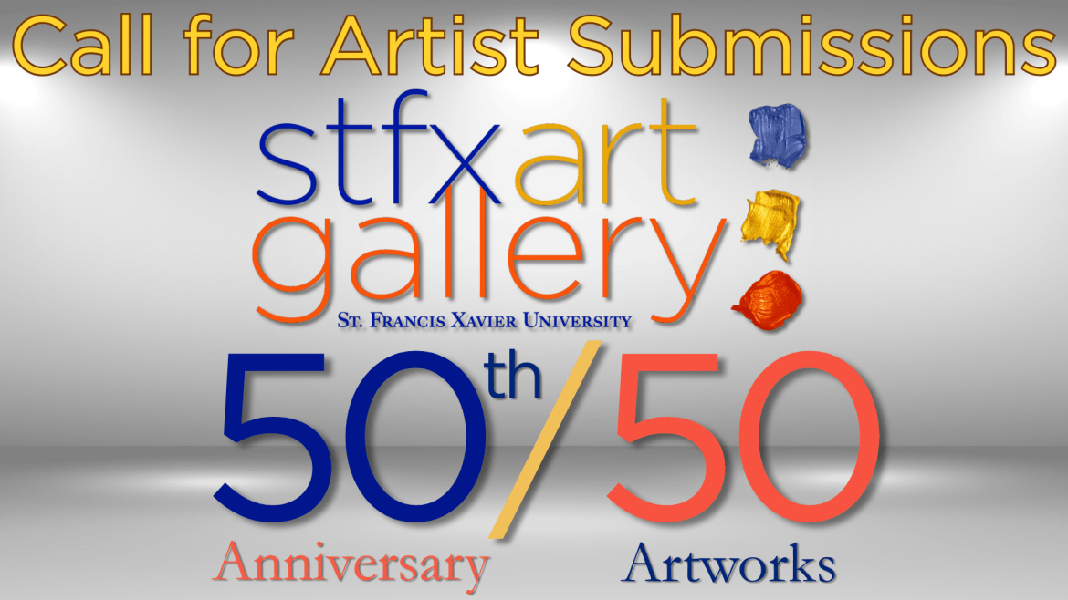 StFX Art Gallery 50/50 Call for Artists - due May 15, 2026