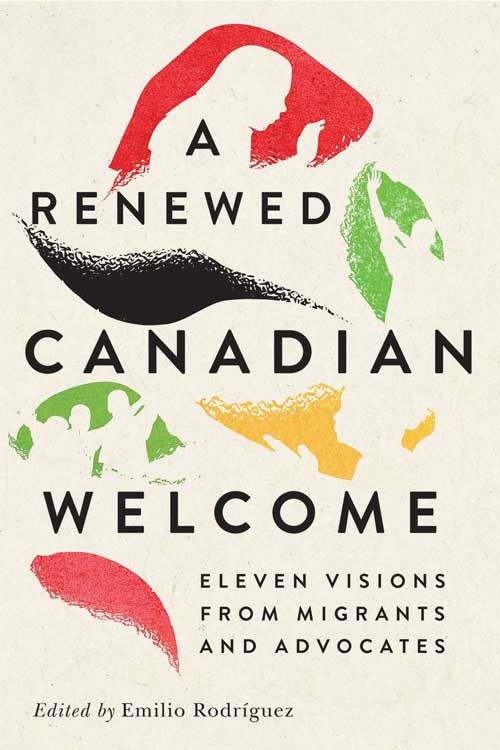 A RENEWED CANADIAN WELCOME