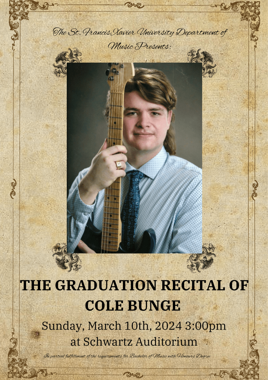 The Graduation Recital of Cole Bunge. March 10 @ 3pm in SCHW 110