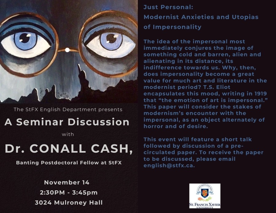 Seminar Discussion on Just Personal: Modernist Anxieties and Utopias of Impersonality