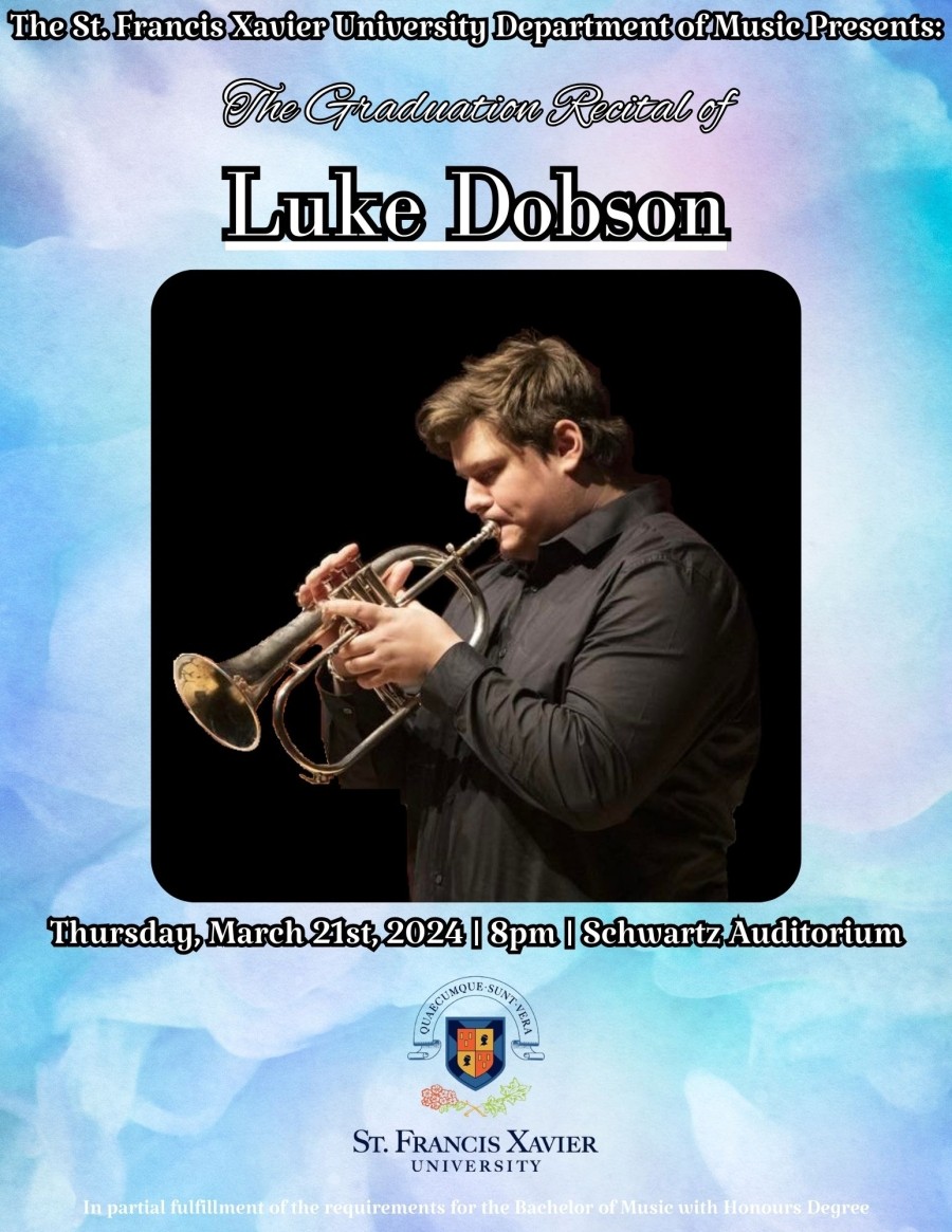 Luke Dobson Graduation Recital - March 21 @ 8pm (Schwartz Auditorium)