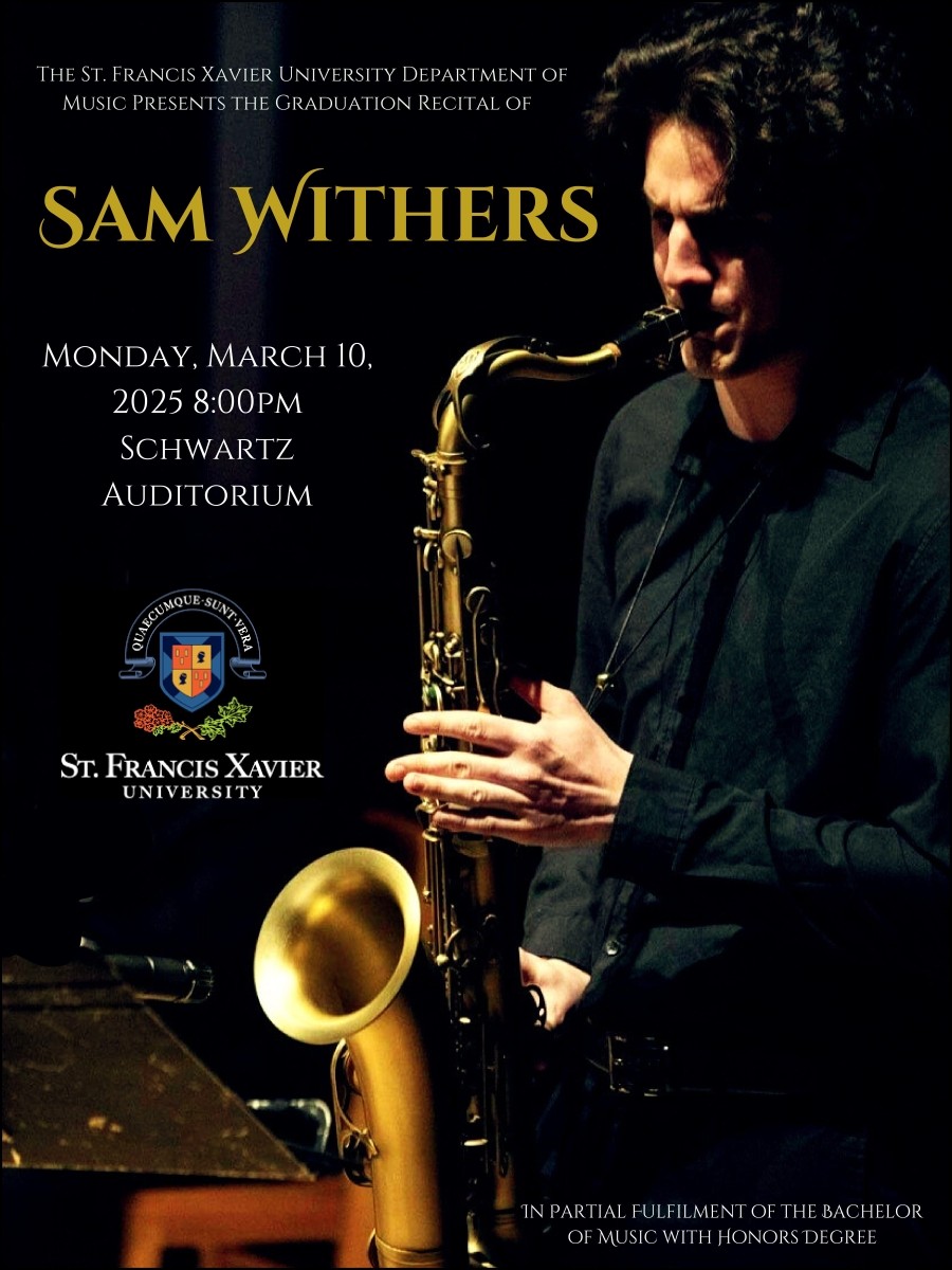 Sam Withers Graduation Recital - March 10 @ 8pm, Schwartz Auditorium