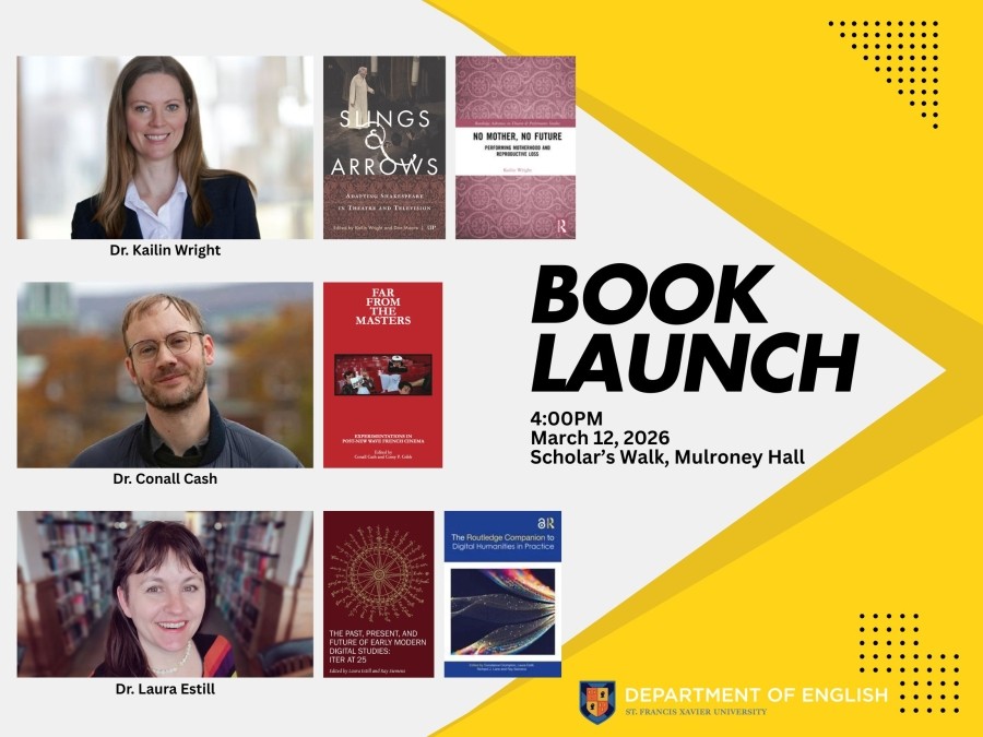 English Department Book Launch Event - March 12, 2026 @ 4pm - Scholar's Walk, Mulroney Hall