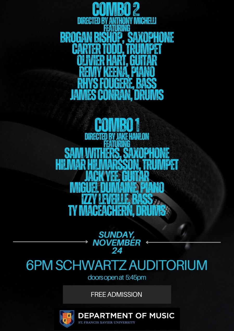 Nov. 24, 2024 @ 6pm - Combo 1 & 2 in the Schwartz Auditorium