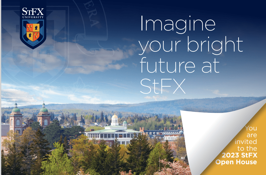 Imagine your bright future at StFX  You are invited to the StFX 2023 Open House