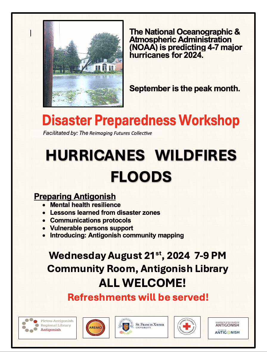 Text that says, "Disaster Preparedness Workshop" with a photo of a tree that has fallen on a house and information about an event to discuss this on August 22 at the Antigonish Library from 7pm to 9pm.