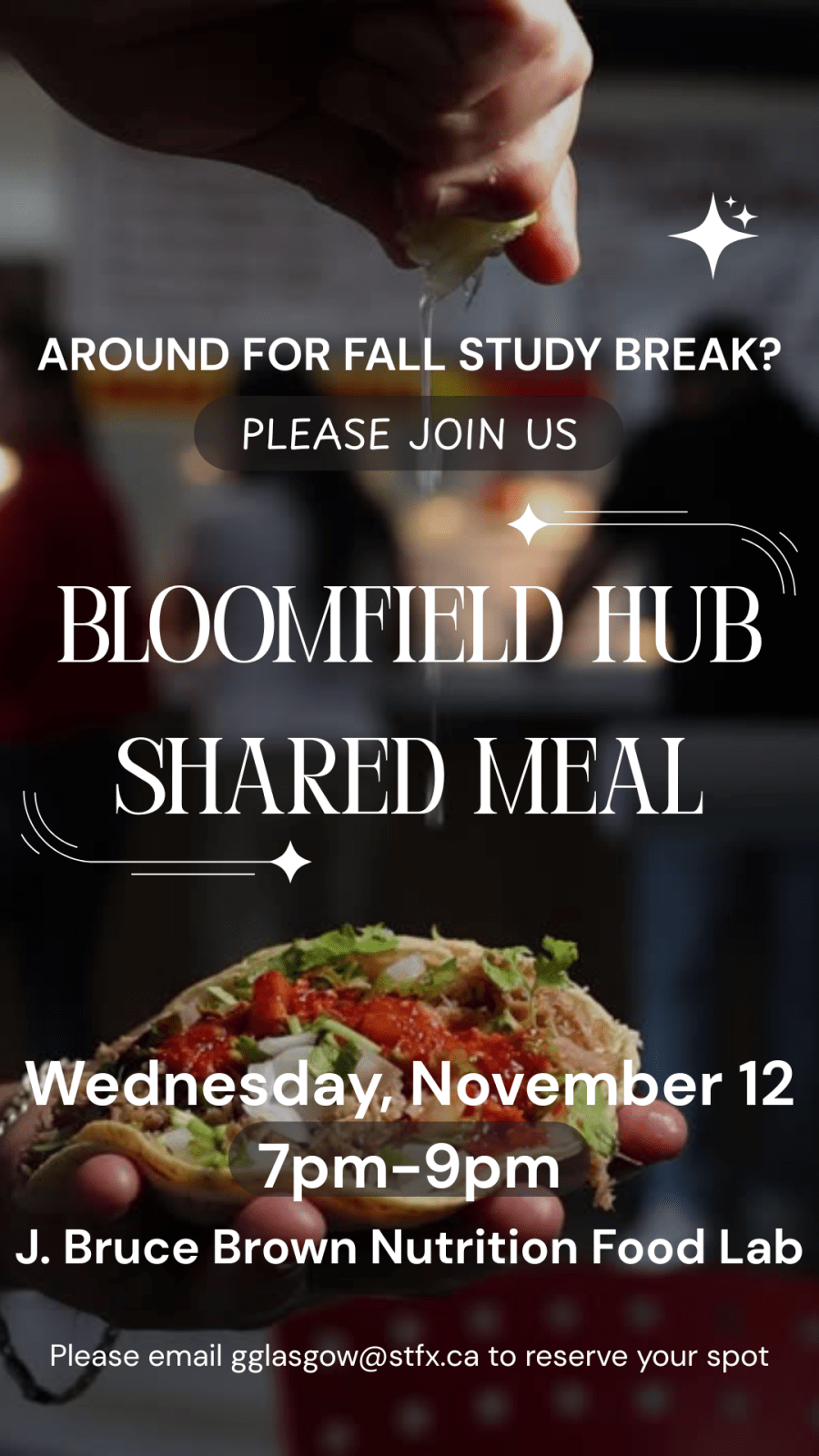 Dark grey background with an image of a hand squeezing lime onto an open taco. White text inviting you to Bloomfield Hub Shared Meal on Wednesday, November 12