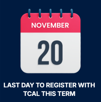 Calendar icon showing November 20 as last day to register with TCAL
